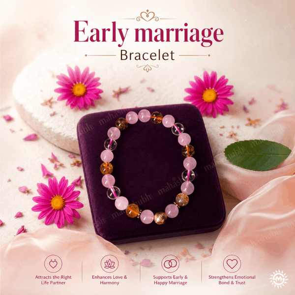 Early marriage Bracelet